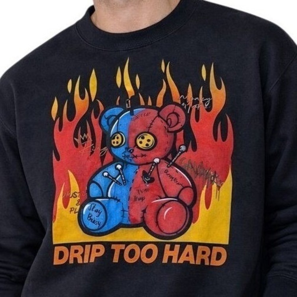 3Forty Inc Drip Too Hard Teddy Bear Graphic Sweatshirt Mens M Black Flame Street